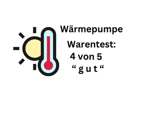 Wärmepumpen Warentest gibt 4 von 5 Note gut