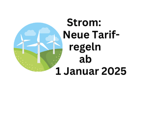 Neue Tarifregeln beim Strom ab 1. Januar 2025