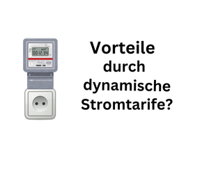 Stromanbieter: Vorteile durch dynamische Stromtarife