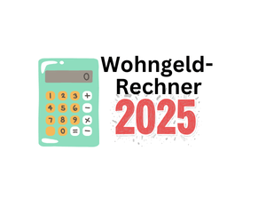 Wohngeldrechner 2025 - Mietzuschuss beantragen