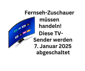 Diese TV-Sender werden am 7. Januar abgedreht - jetzt handeln